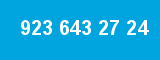923 643 27 24